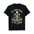 thumbnail image 1 of All I Need Is Photography & Christ Camera Photographer Gift T-Shirt, 1 of 5