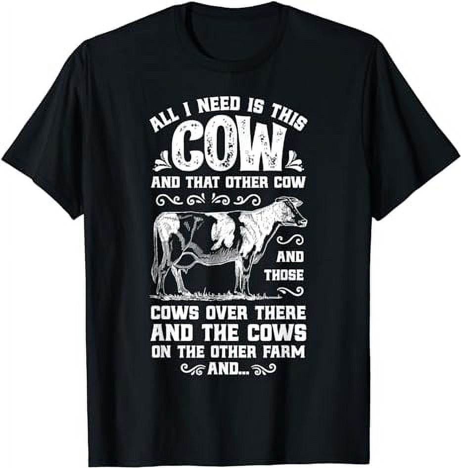 All I Need Is This Cow Funny Farmer Women Men Dairy Farm Short Sleeve T ...