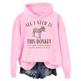 thumbnail image 1 of All I Need Is This Donkey Hoodie Donkey Long-Sleeve Shirt Unisex, 1 of 7
