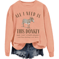 thumbnail image 1 of All I Need Is This Donkey Sweatshirt Donkey Long-Sleeve Shirt Unisex, 1 of 7