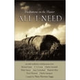 thumbnail image 1 of Pre-Owned All I Need: Meditations on the Master (Paperback) 0800717910 9780800717919, 1 of 1