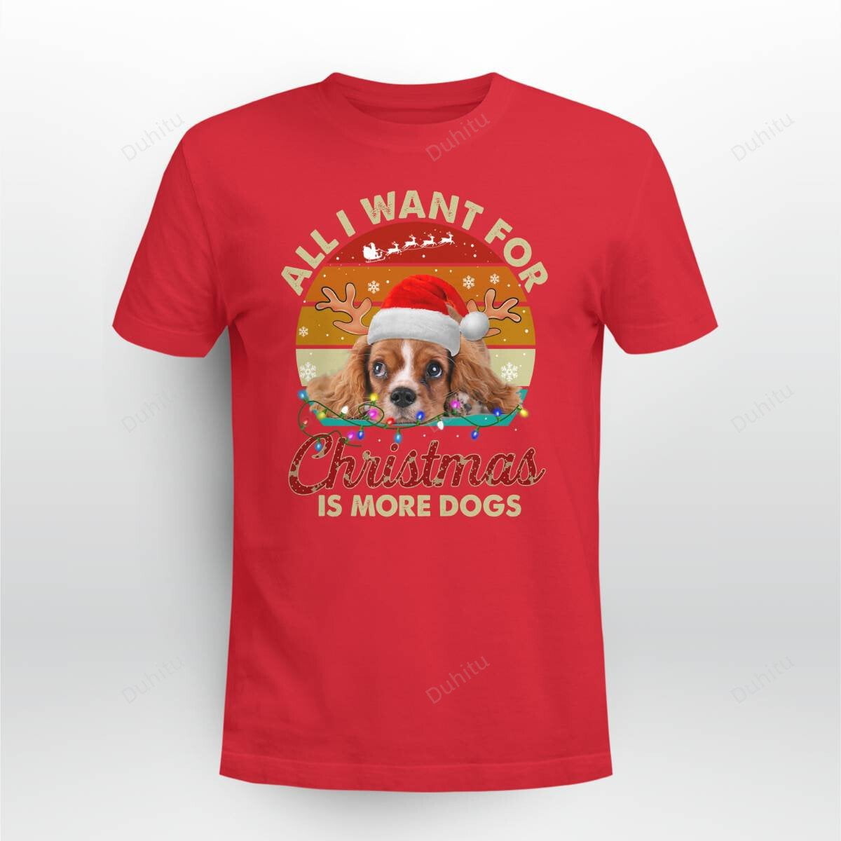 All I Want For Christmas Is More Dogs TShirt