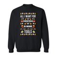 thumbnail image 1 of All I Want For Christmas Is  Sweatshirt Men -Image by Shutterstock, Male Large, 1 of 4