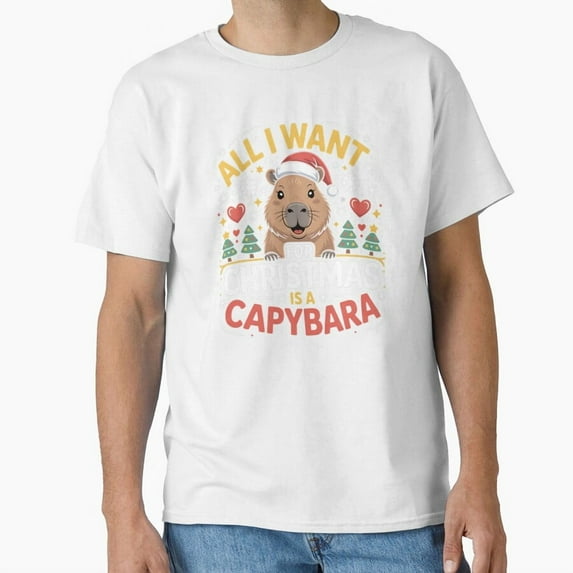 All I Want For Xmas Is A Capybara Cute Capybara Art Top Unisex T-Shirt up to size 5XL