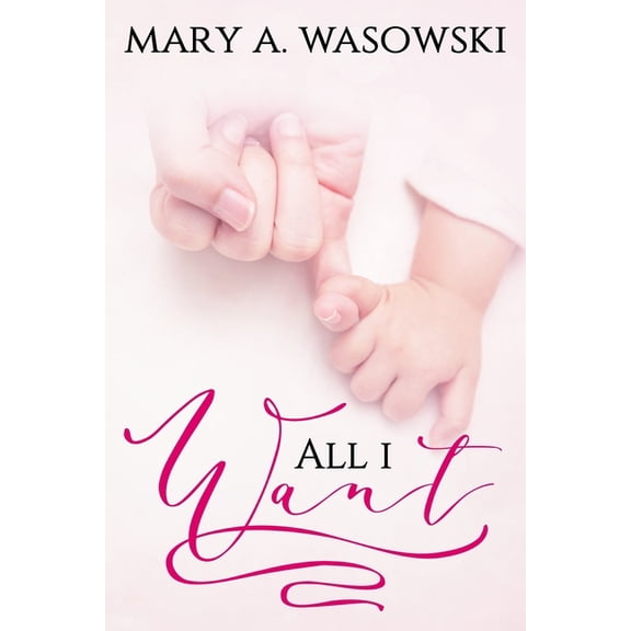 All I Want (Paperback)