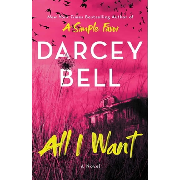 Pre-Owned All I Want (Paperback) 1982177276 9781982177270