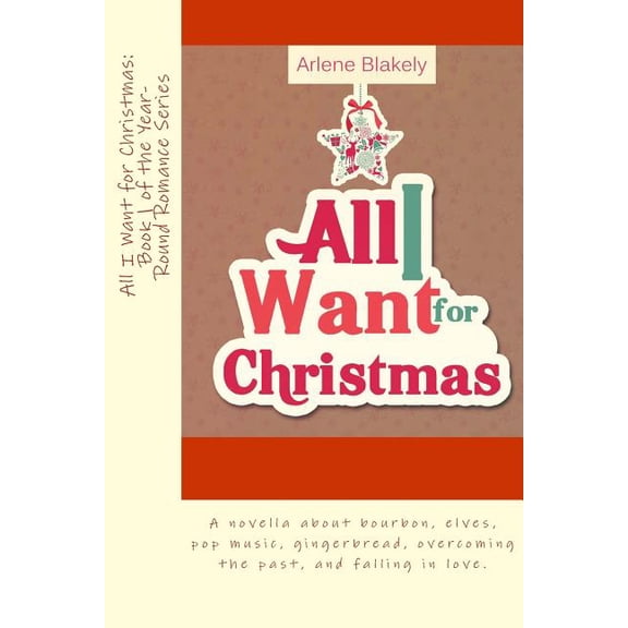 All I Want for Christmas (Paperback)
