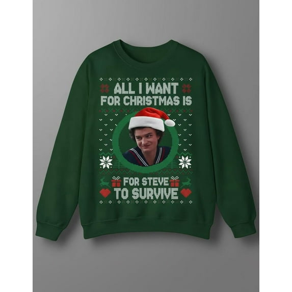 All I Want for Christmas Is Joe Keery Sweatshirt - Sizes S-5XL ,Art Print JSC