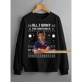 thumbnail image 1 of All I Want for Christmas Is Joe Keery Sweatshirt - Sizes S-5XL ,Art Print JSC, 1 of 4