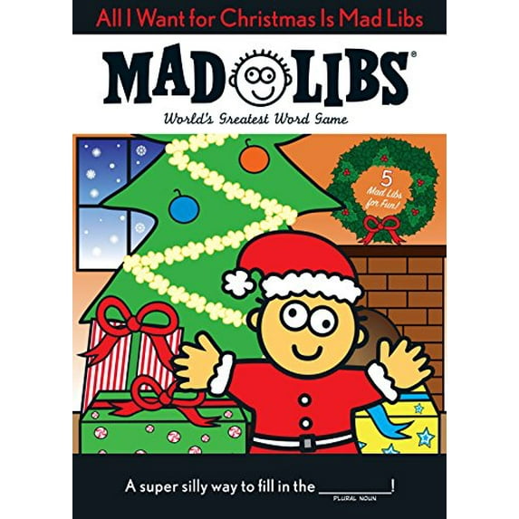Pre-Owned All I Want for Christmas Is Mad Libs: World's Greatest Word Game (Paperback) 0843176660 9780843176667