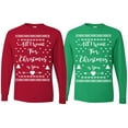 thumbnail image 1 of All I Want for Christmas Is You Christmas Sweater Christmas Matching Couple Unisex Long Sleeve Shirt, 1 of 5
