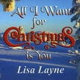 thumbnail image 1 of All I Want for Christmas Is You, 1 of 1