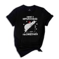 thumbnail image 1 of All I Want for Christmas is a Hippopotenuse T-Shirt, 1 of 1