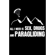All I need is paragliding Paperback