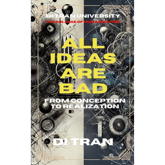 All Ideas Are Bad: Finding the Cheapest Way to Test Them, (Paperback)