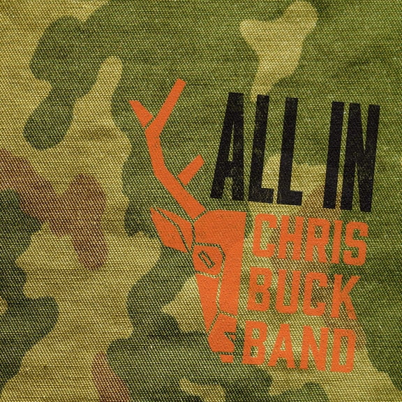 Chris Band Buck All In (CD)