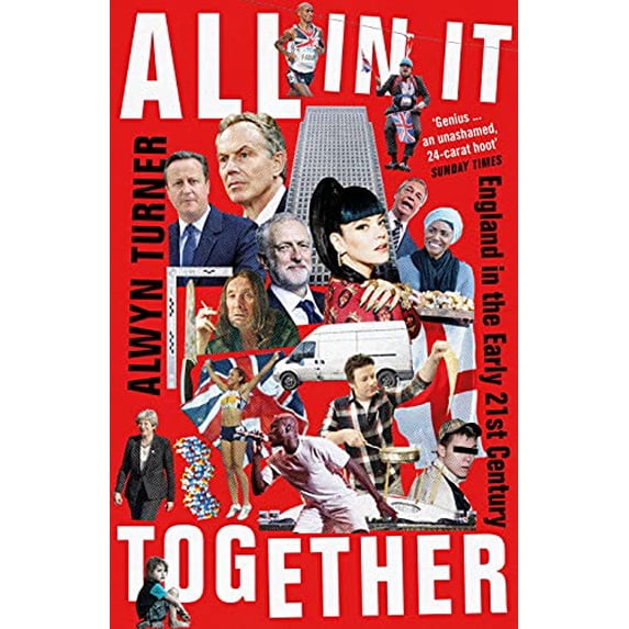 Pre-Owned All In It Together: England in the Early 21st Century Hardcover
