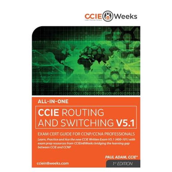 Pre-Owned All-In-One CCIE 400-101 V5.1 Routing and Switching Written Exam Cert Guide for CCNP/CCNA (Paperback) by Paul Adam