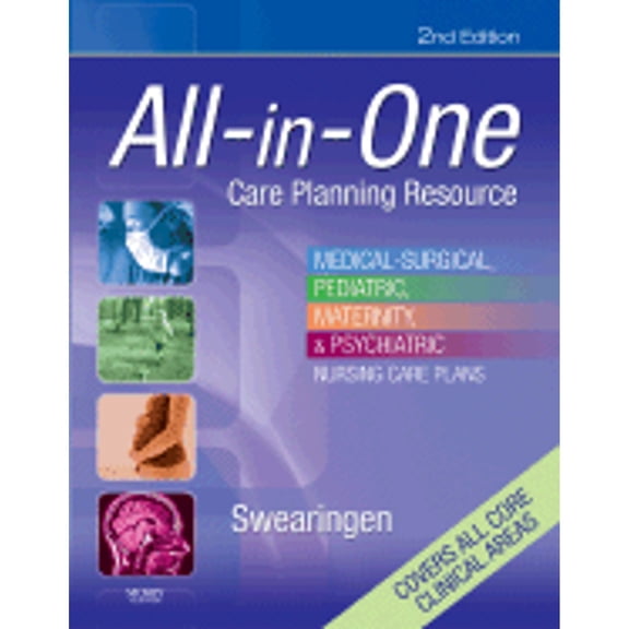 Pre-Owned All-in-One Care Planning Resource: Medical-Surgical, Pediatric, Maternity, and Psychiatric Nursing Care Plans (All-In-One Care Planning Resource: Med-Surg, Peds, Maternity, & Psychiatri