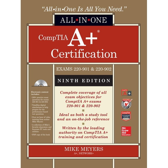 Pre-Owned All-In-One: Comptia A+ Certification All-In-One Exam Guide (Exams 220-901 & 220-902) (Other)