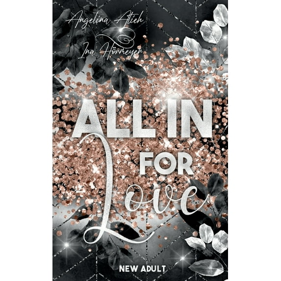 All In for Love, (Paperback)