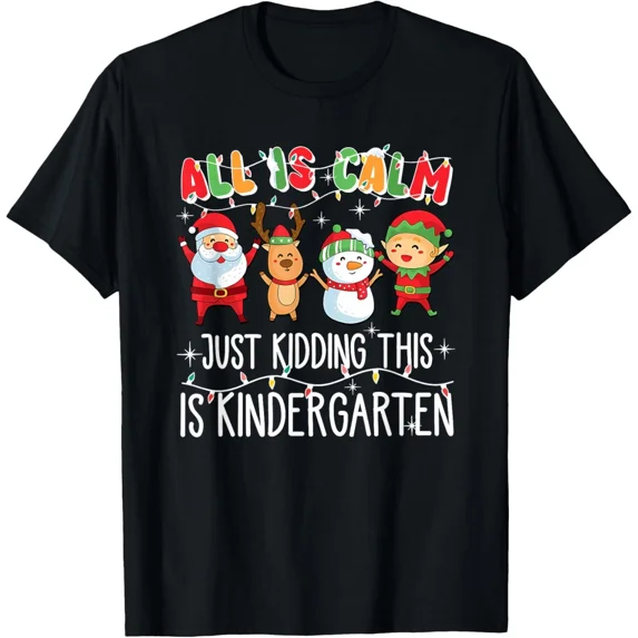 All Is Calm Xmas Cute Present Holiday Celebration Seasonal Graphic Unisex T-Shirt ,up to size 5XL