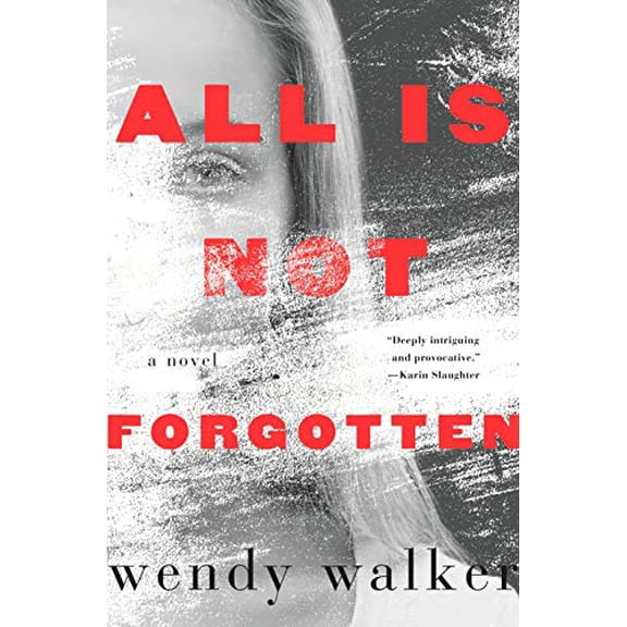 Pre-Owned All Is Not Forgotten (Hardcover) 1250097916 9781250097910