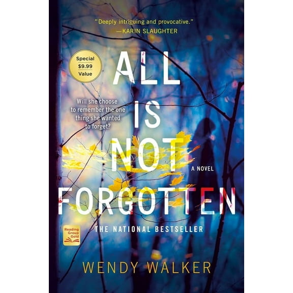 All Is Not Forgotten : A Novel (Paperback)