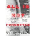 thumbnail image 1 of All Is Not Forgotten, (Hardcover), 1 of 2