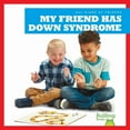 thumbnail image 1 of All Kinds of Friends My Friend Has Down Syndrome, (Paperback), 1 of 1
