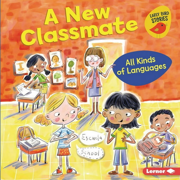 All Kinds of People (Early Bird Stories A New Classmate: All Kinds of Languages, (Hardcover)