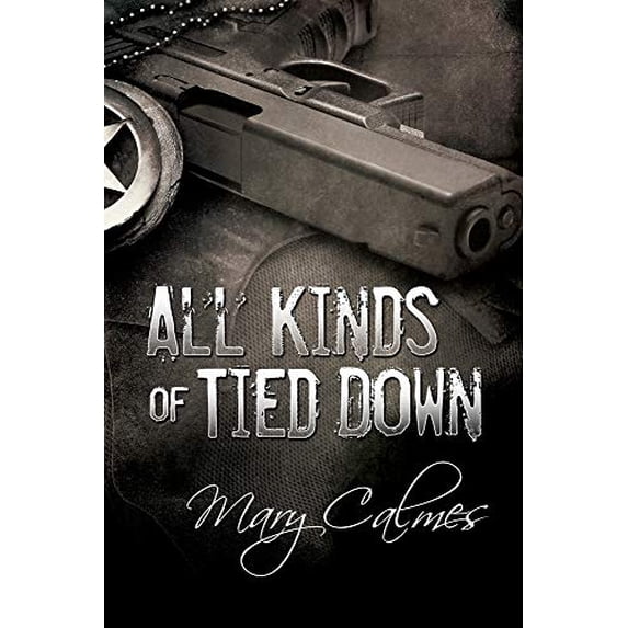 Pre-Owned All Kinds of Tied Down: 1 (Marshals) Paperback