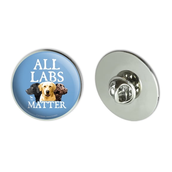 All Labs Matter Labrador Dogs Metal 1.1" Tie Tack Hat Lapel Pin Pinback