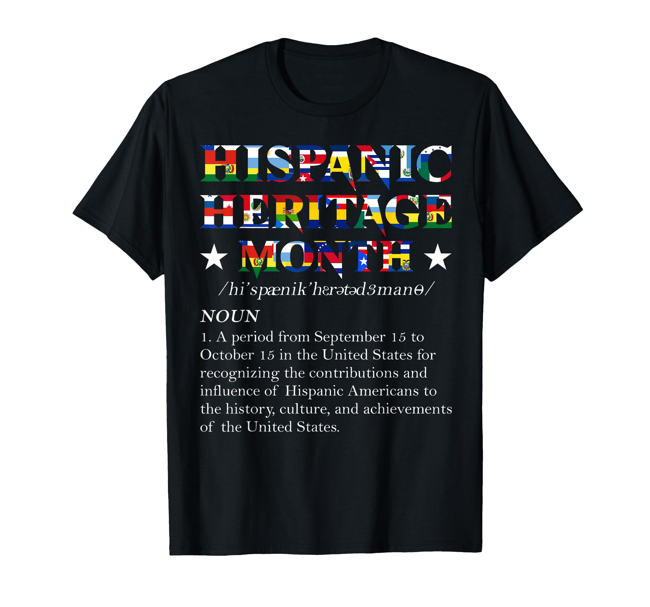 All Latinx Countries Flag Hispanic Heritage Month Definition TShirt