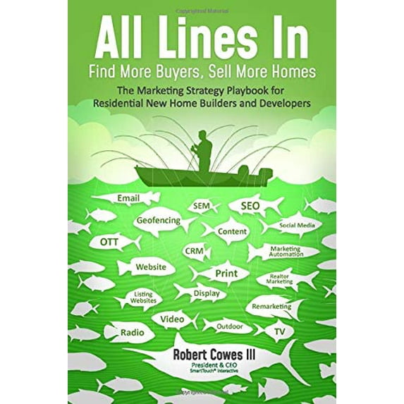 Pre-Owned All Lines In: Find More Buyers, Sell More Homes Paperback