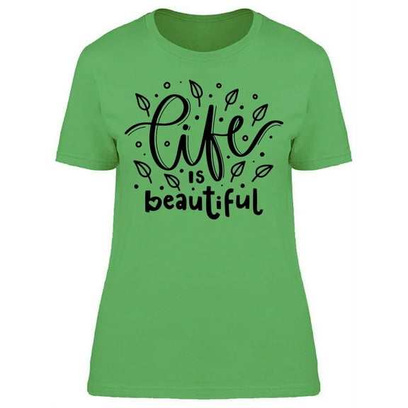 All Lives Are Beautiful T-Shirt Women -Image by Shutterstock, Female Large
