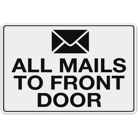 All Mails To Front Door Sign 8"x12" - Aluminum Tin Warning for Home Outdoor Garden, Weatherproof Delivery Decor for Residence
