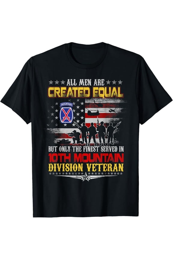 All Men Are Created Equal 10th Mountain Division T-Shirt