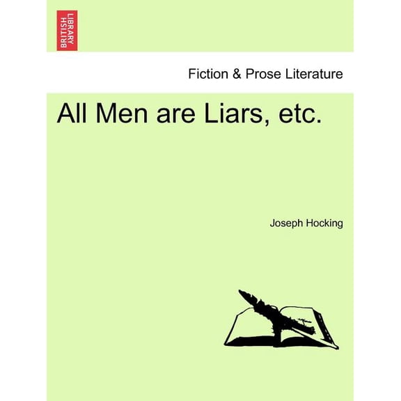All Men are Liars, Etc. (Paperback)