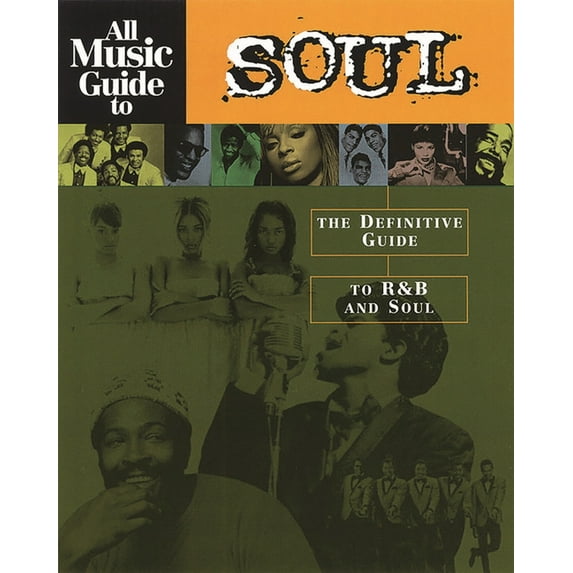 All Music Guide to Soul: The Definitive Guide to R&B and Soul, (Paperback)