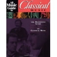 thumbnail image 1 of Pre-Owned All Music Guide to Classical Music: The Definitive Guide to Classical Music (All Music Guide Series) (Paperback) 0879308656 9780879308650, 1 of 1