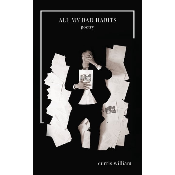 All My Bad Habits, (Paperback)