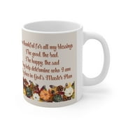 All My Blessings Mug | Ceramic Mug 11oz