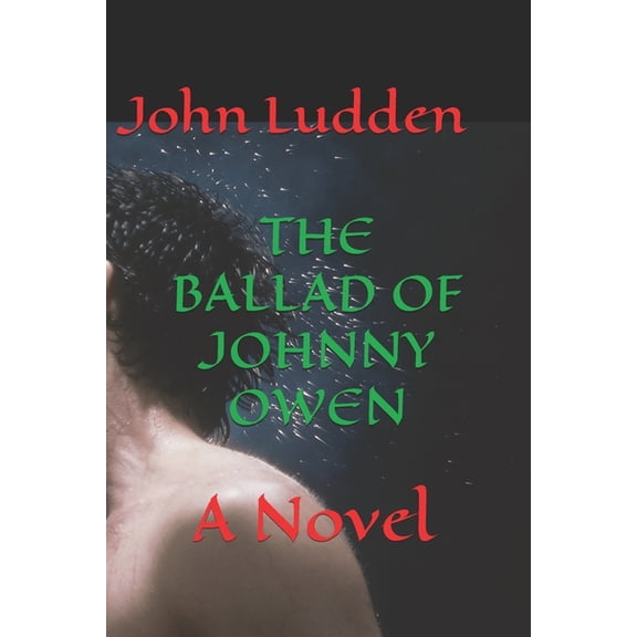 All My Boxing Books The Ballad of Johnny Owen, Book 2, (Paperback)