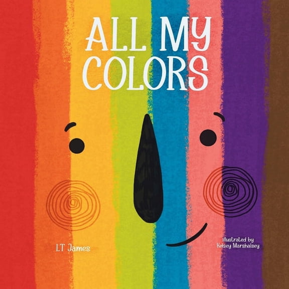 All My Colors, (Paperback)