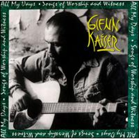 Pre-Owned All My Days (CD 0080688184421) by Glenn Kaiser