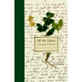 thumbnail image 1 of Pre-Owned All My Edens: a Gardener's Memoir (Hardcover) 0811809048 9780811809047, 1 of 1