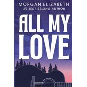 All My Love, Paperback