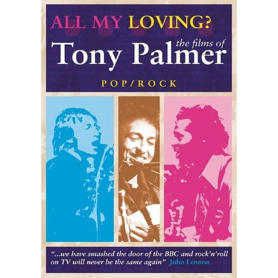 All My Loving: The Films of Tony Palmer (DVD), Tony Palmer Films, Music & Performance