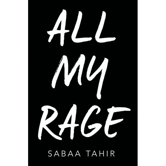 All My Rage: A Novel